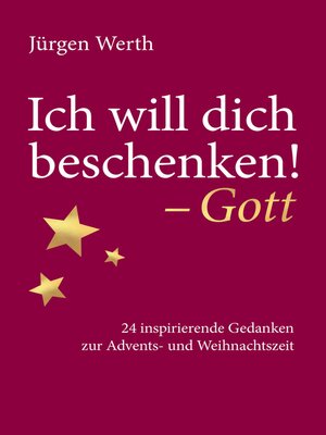 cover image of Ich will dich beschenken!--Gott